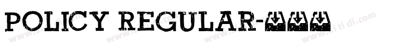 Policy Regular字体转换